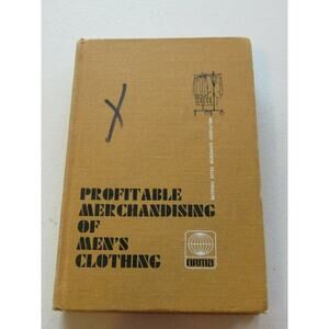 Profitable Merchandising of Men's Clothing 1967 Vintage Hardcover Book